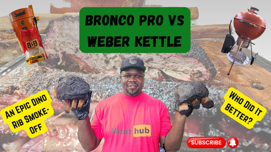 Bronco Pro Takes On The Weber Kettle: Battle of the BBQ Titans!